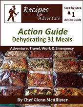 Action Guide: Dehydrating 31 Meals. Step-by-step instructions.