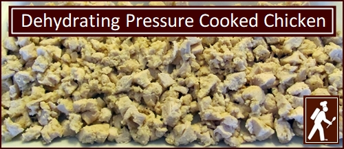 How to pressure cook & dehydrate chicken. Photo showed pressure cooked chicken before drying.